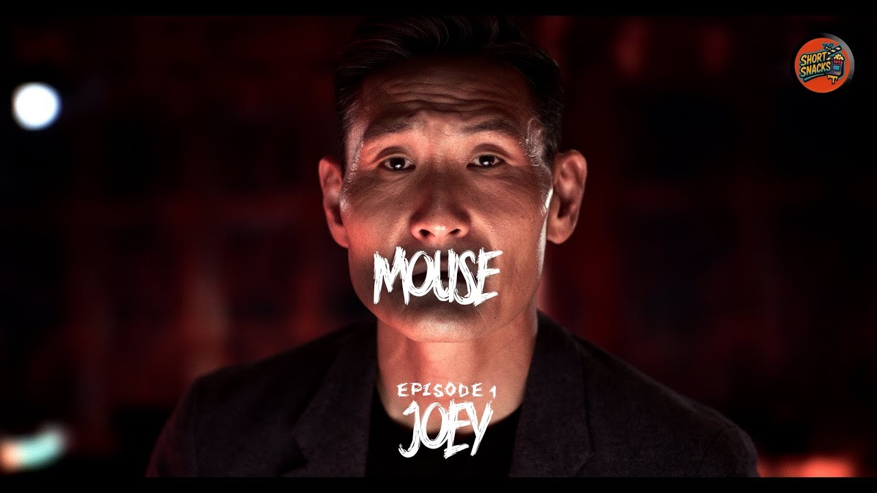 MOUSE - Episode I - JOEY